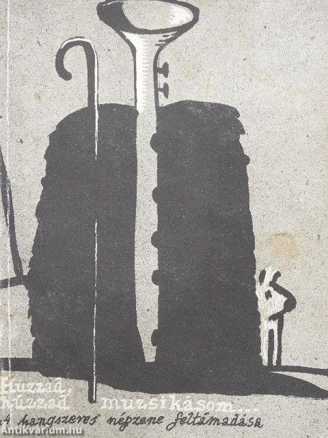 Húzzad, húzzad muzsikásom