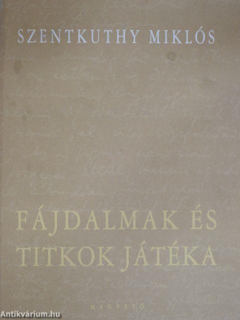 Fájdalmak és titkok játéka