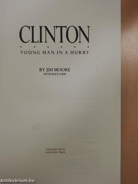 Clinton: Young Man in a Hurry