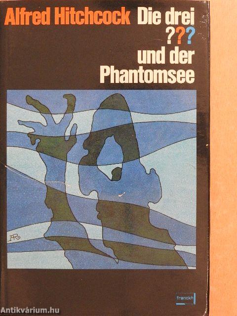 Die drei ??? und der Phantomsee