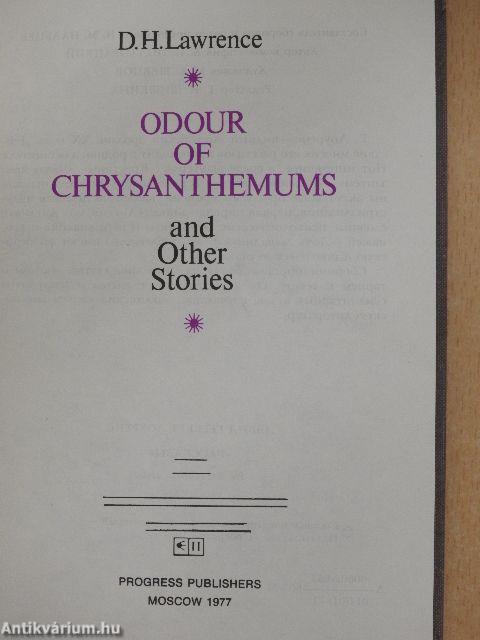 Odour of Chrysanthemums and Other Stories