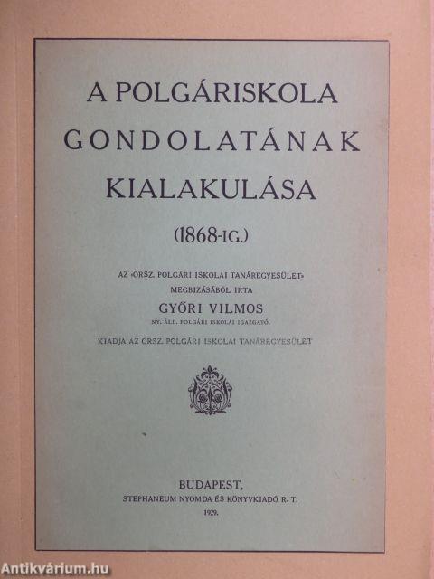 A polgáriskola gondolatának kialakulása