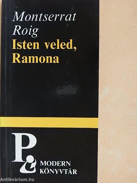 Isten veled, Ramona