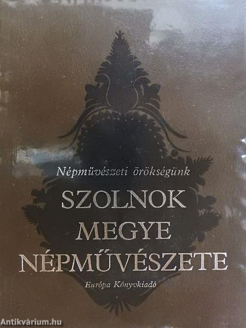 Szolnok megye népművészete