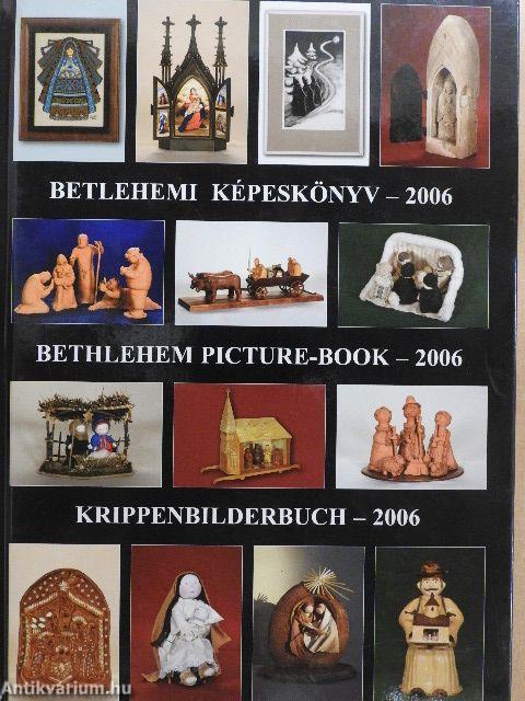 Betlehemi képeskönyv - 2006