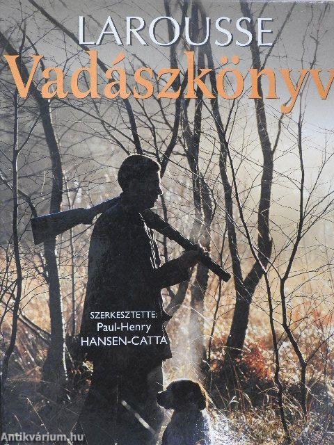 Larousse vadászkönyv