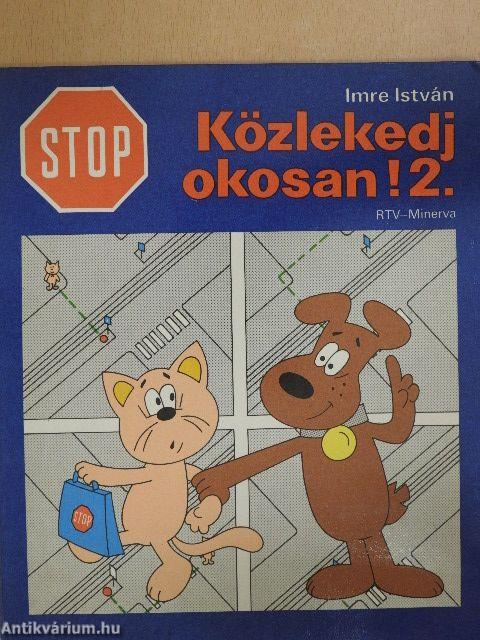 Stop! Közlekedj okosan! 2.