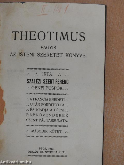 Theotimus vagyis az isteni szeretet könyve II. (töredék)