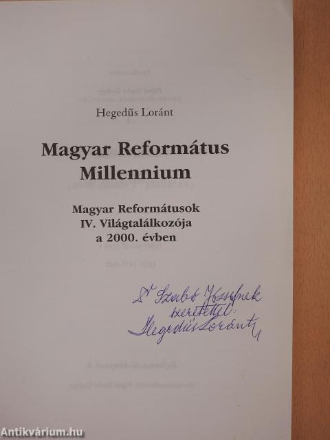 Magyar Református Millennium (dedikált példány)