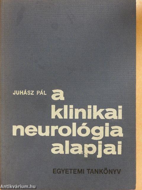 A klinikai neurológia alapjai