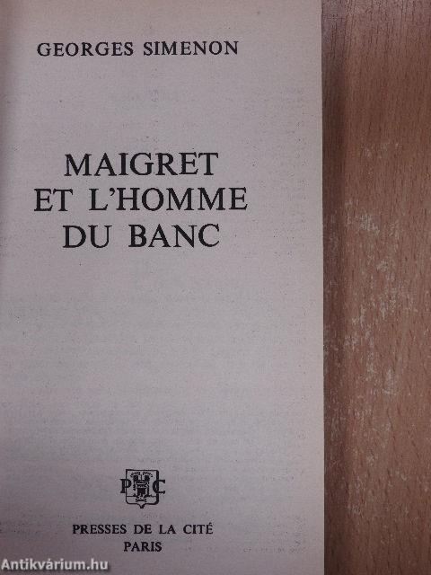 Maigret et l'homme du banc