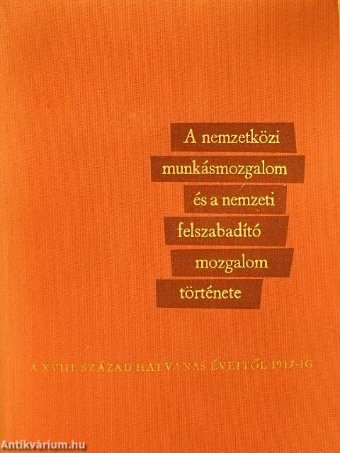 A nemzetközi munkásmozgalom és a nemzeti felszabadító mozgalom története