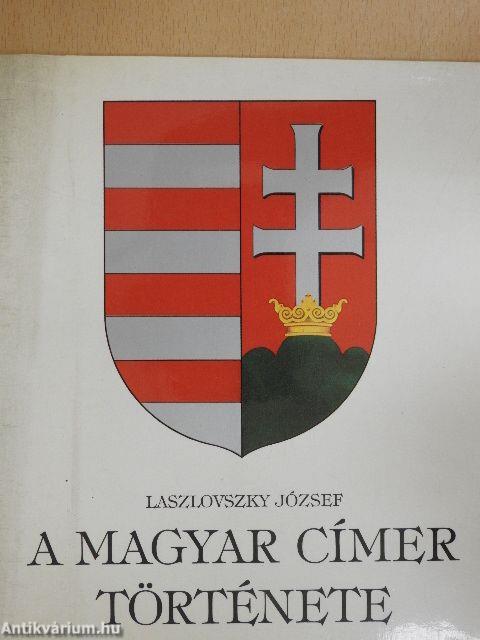 A magyar címer története