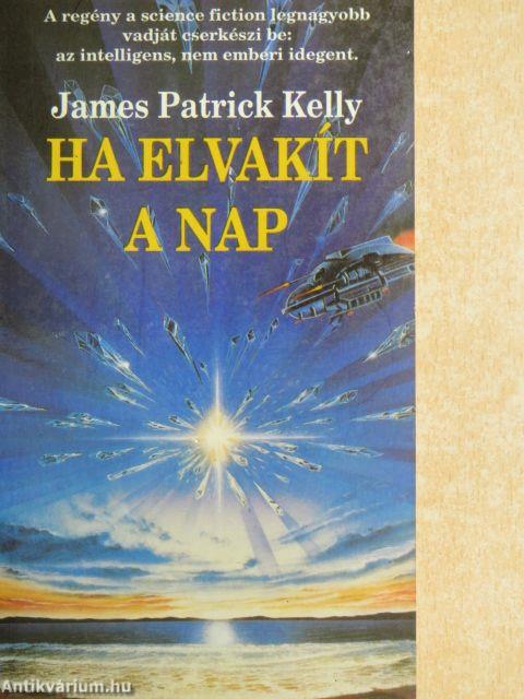 Ha elvakít a nap