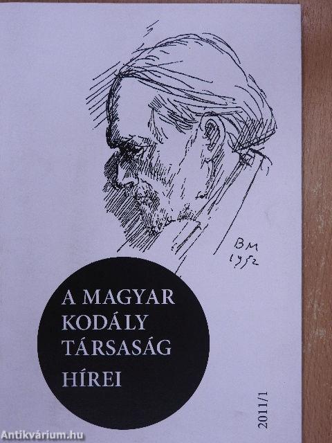 A Magyar Kodály Társaság Hírei 2011/1.