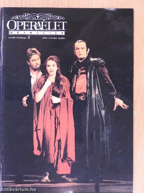 Operaélet 1996. március-április