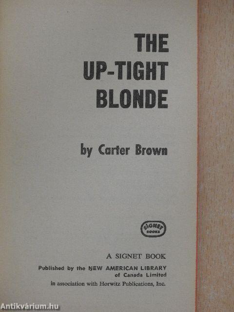 The Up-Tight Blonde