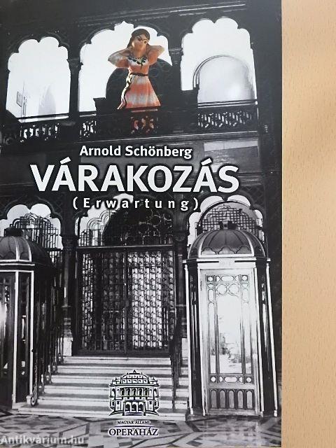 Arnold Schönberg: Várakozás