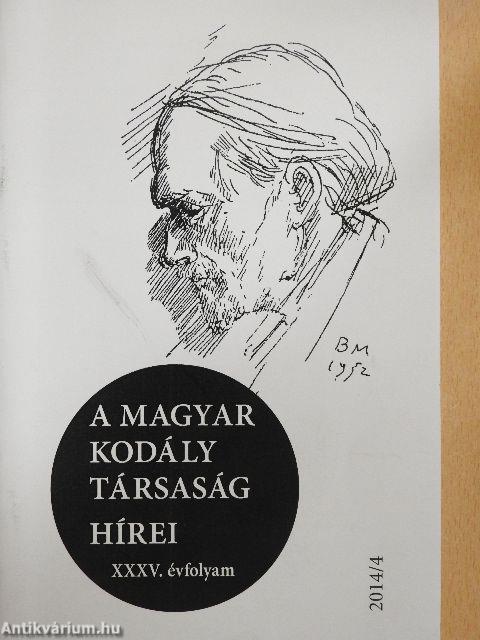 A Magyar Kodály Társaság Hírei 2014/4.