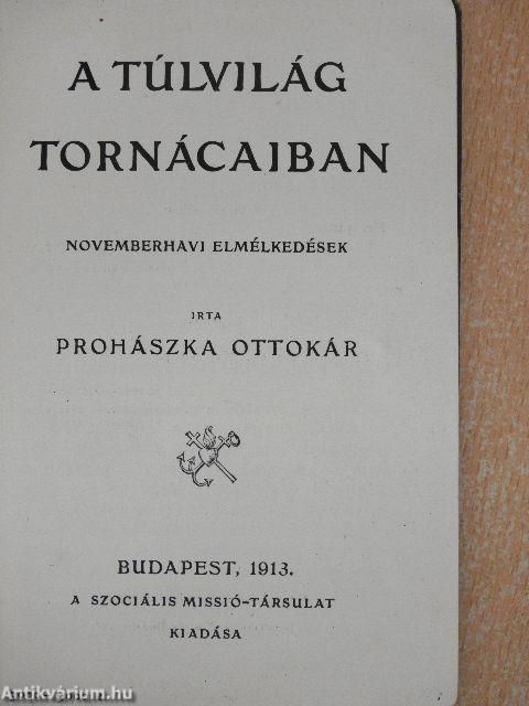 A Túlvilág Tornácaiban