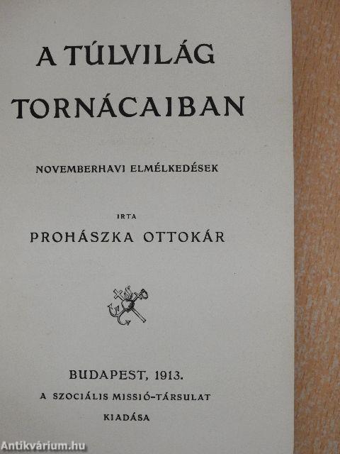 A Túlvilág Tornácaiban