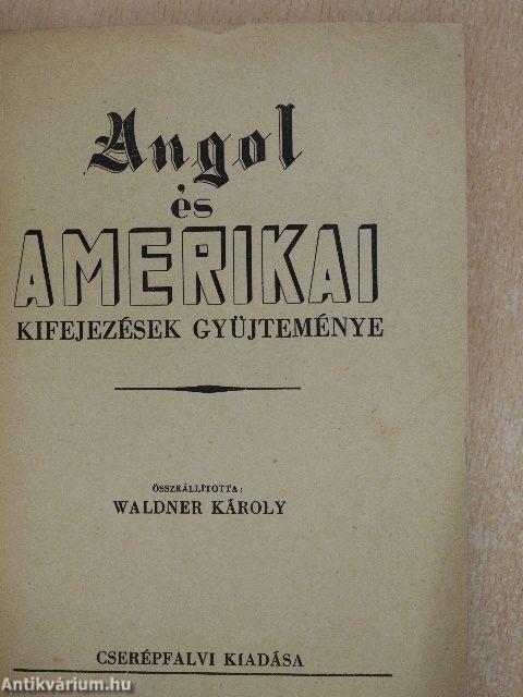 Angol és amerikai kifejezések gyüjteménye