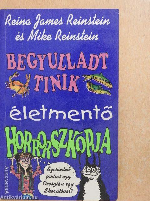 Begyulladt tinik életmentő horrorszkópja