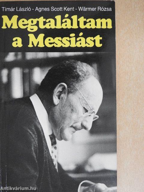 Megtaláltam a Messiást