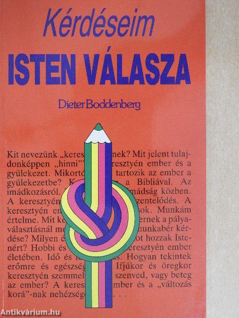 Kérdéseim - Isten válasza
