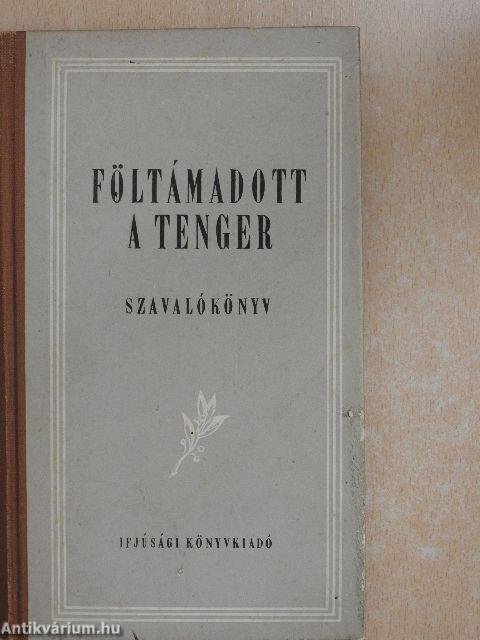 Föltámadott a tenger