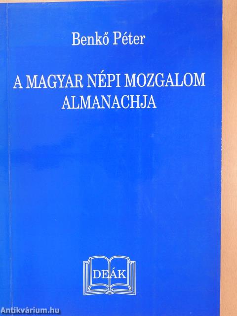 A magyar népi mozgalom almanachja (dedikált példány)