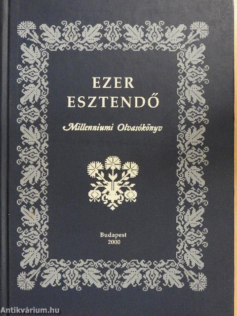 Ezer esztendő I-II.