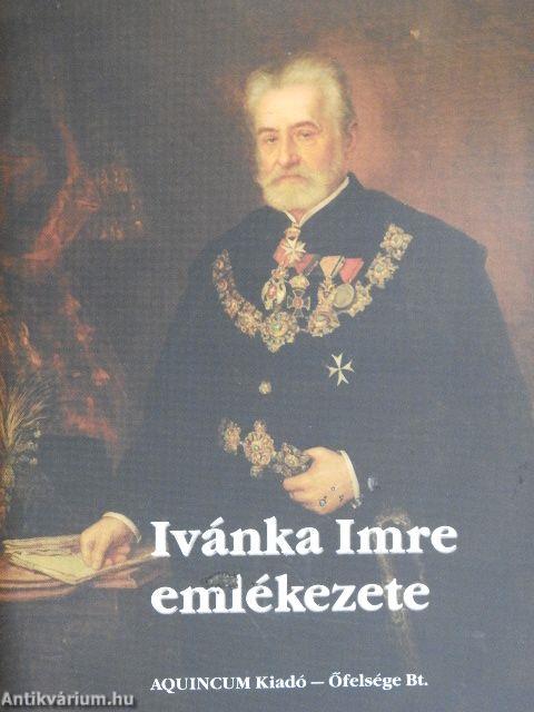 Ivánka Imre emlékezete