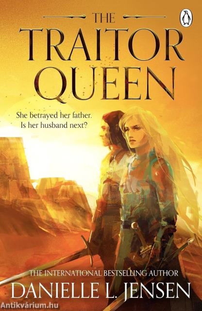 The &#8203;Traitor Queen (The Bridge Kingdom 2.)