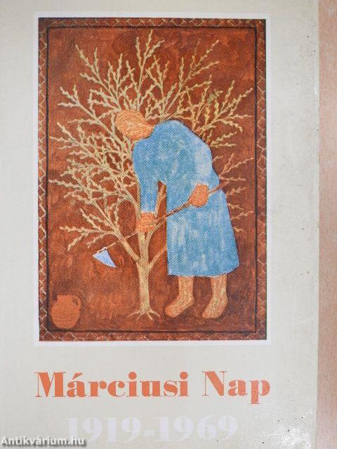 Márciusi Nap 1919-1969