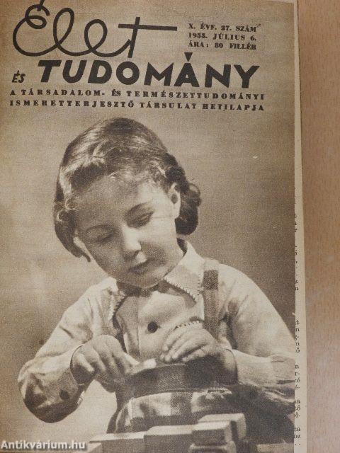 Élet és Tudomány 1955-1957. (vegyes számok) (22 db)