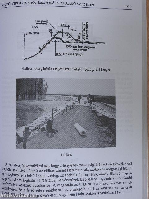 Árvízvédekezés a gyakorlatban