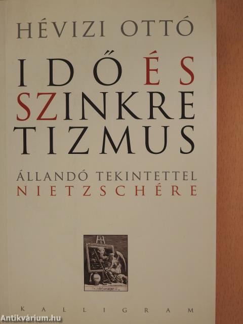 Idő és szinkretizmus (dedikált példány)