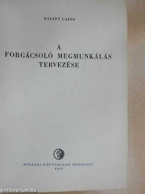 A forgácsoló megmunkálás tervezése