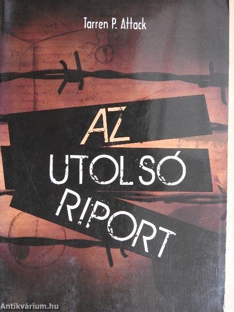 Az utolsó riport