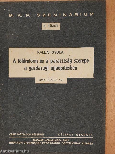 A földreform és a parasztság szerepe a gazdasági ujjáépítésben