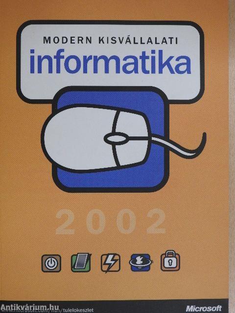 Modern kisvállalati informatika