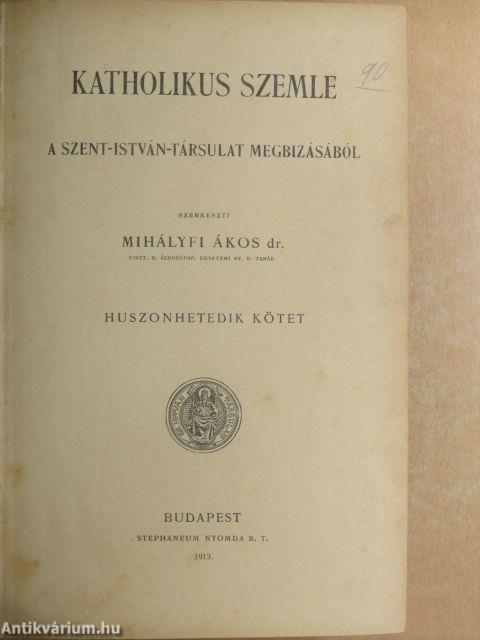 Katholikus szemle 1913. január-december 