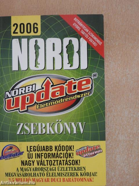 Norbi Update Életmódrendszer Zsebkönyv 2006 (dedikált példány)