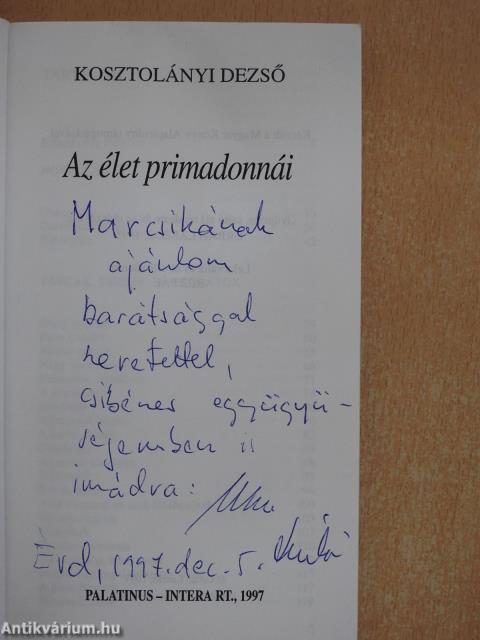 Az élet primadonnái (dedikált példány)