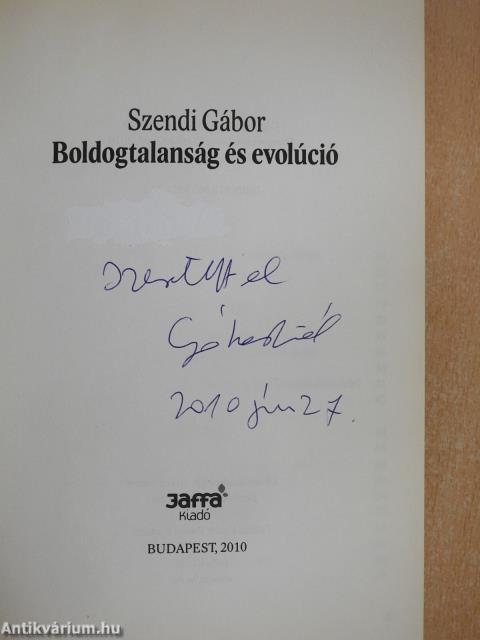 Boldogtalanság és evolúció (dedikált példány)