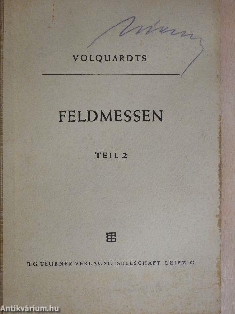 Feldmessen 2.