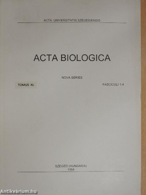 Acta Biologica Tomus XL. Fasciculi 1-4.