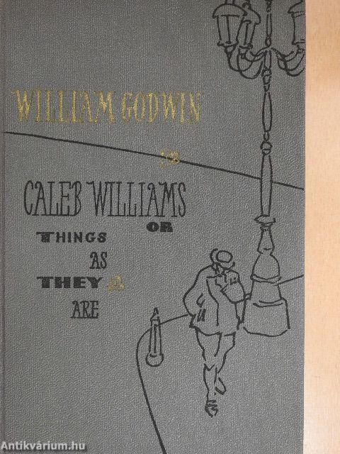 Caleb Williams or Things as They Are