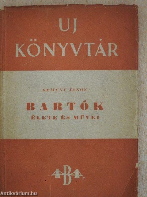 Bartók élete és művei